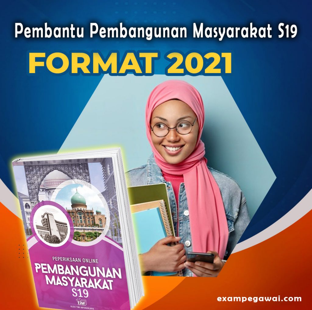 Rujukan Pembantu Pembangunan Masyarakat S19 FORMAT 2021