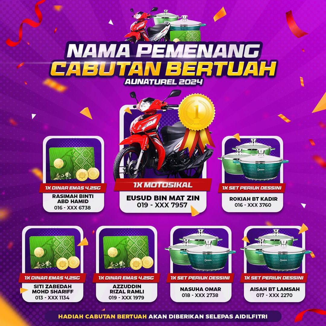 Pemenang cabutan bertuah aunaturel tahun 2024